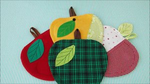 Самый простой пошив прихваток. Оригинальные и красивые Яблоки и Груши. Создаем уют на кухне.