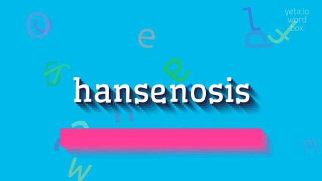 HANSENOSIS - HOW TO PRONOUNCE IT? смотреть онлайн