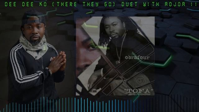 Obrafour Dee Dee Ko There They Go Duet With ADJoa Tofa Album смотреть онлайн