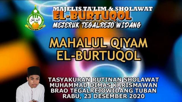 MP3. MAHALUL QIYAM - EL BURTUQOL🍊GRIYA DIMAS BRAO TEGALREJO WIDANG TUBAN смотреть онлайн