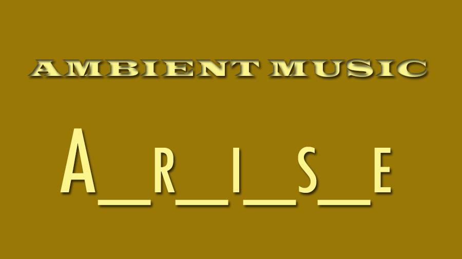 AMBIENT MUSIC - A_r_i_s_e смотреть онлайн
