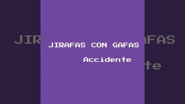 Accidente - Jirafa con gafas смотреть онлайн