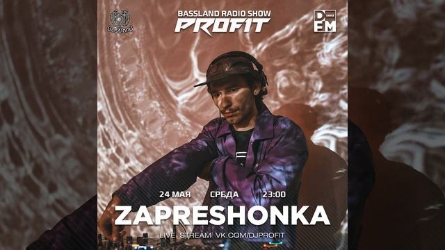 DJ.ru Радио-шоу: Profit — Bassland Show @ DFM (24.05.2023) - Guest mix Zapreshonka смотреть онлайн