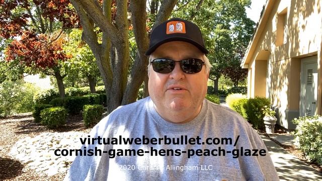 Cornish Game Hens - Peach Glaze - Chris Allingham - The Virtual Weber Bullet смотреть онлайн