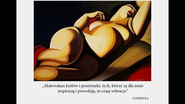 Tamara Łempicka cytaty Adam Aston "Tamara" смотреть онлайн