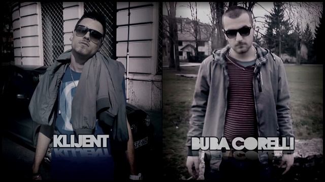 Buba Corelli & Klijent - Da Me Ugriješ (Prod. Buba Corelli) [2012] смотреть онлайн