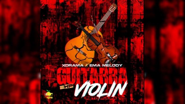Xdrama x Ema Melody - Guitarra Violin (2HP)( Reto PULPA) смотреть онлайн