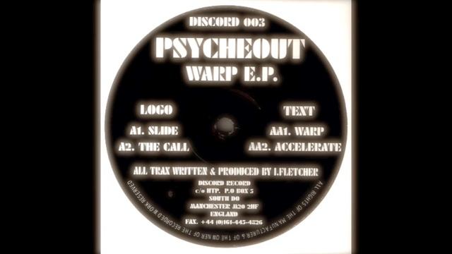 Discord 003 - Psycheout - Warp E.P. - A2 - "The call" смотреть онлайн