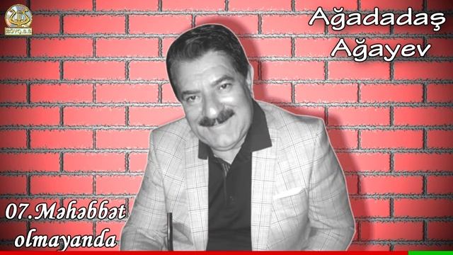 Ağadadaş Ağayev-1981 (Full Album №1)