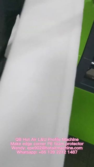 PE Foam Edge Protector | Foam Corner Protector | Hot Air L&U Profile Machine [QB Machinery China] смотреть онлайн