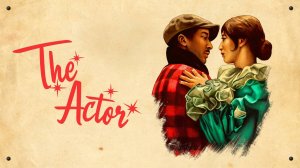 Актёр (2025) | The Actor