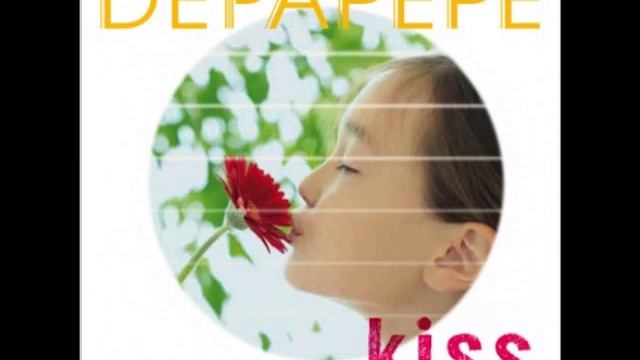 DEPAPEPE - Circle of Love ( KISS ALBUM ) смотреть онлайн