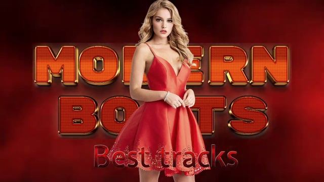 Modern Boots - Best tracks смотреть онлайн