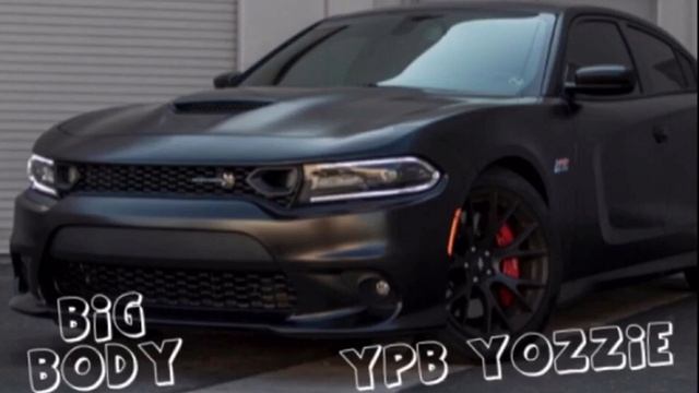 Ypb Yozzie - BIG BODY смотреть онлайн