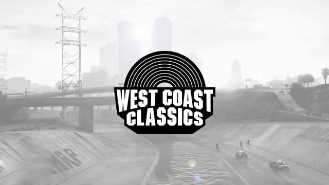 GTA 5 - West Coast Classics (All Songs)