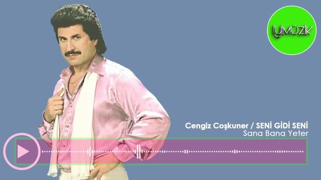 Cengiz Coşkuner - Sana Bana Yeter смотреть онлайн