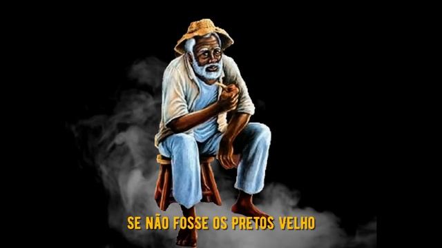 Ponto De Preto Velho - Preto Velho Senta No Toco (LEGENDADO)