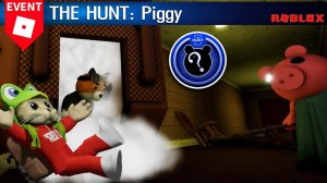 [9/95 ОХОТА] Приключение ПИГГИ роблокс | The Hunt: Piggy roblox | БЕЙДЖ 9. Новая история