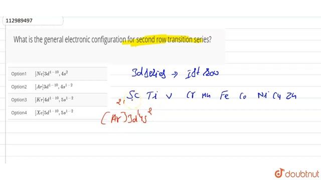 What is the general electronic configuration for second row transition series? смотреть онлайн