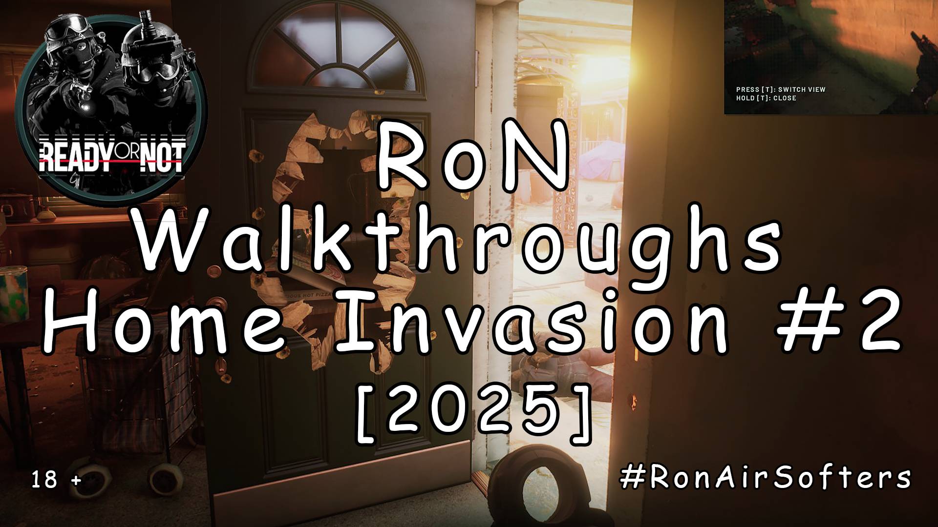 Ready or Not - Прохождение #2 - Narcos (DLC Home Invasion) [2025]