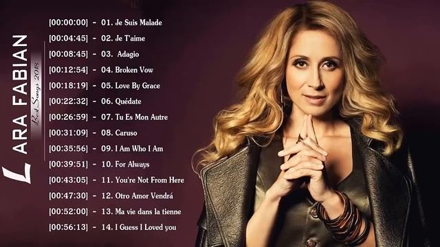 Lara Fabian Album Complet - Lara Fabian Best Of - Lara Fabian Greatest Hits 2021 смотреть онлайн