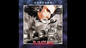 Carcass   - Swansong - 1996 Full Album
