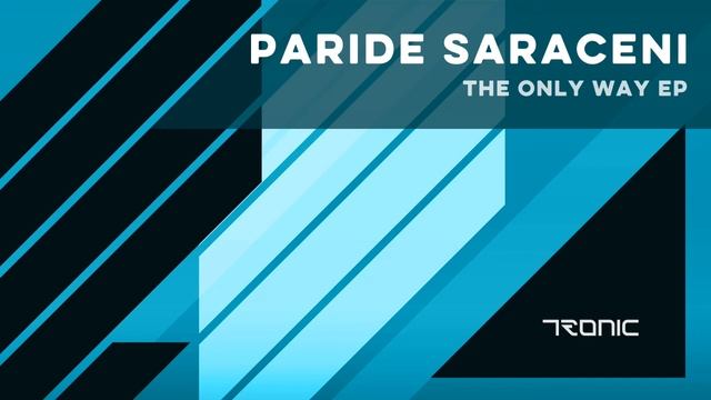 Paride Saraceni - Pragma [Tronic] смотреть онлайн