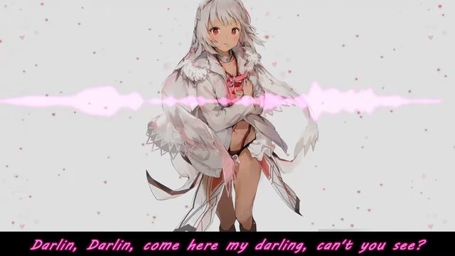 Darlin Darlin　(Nightcore)