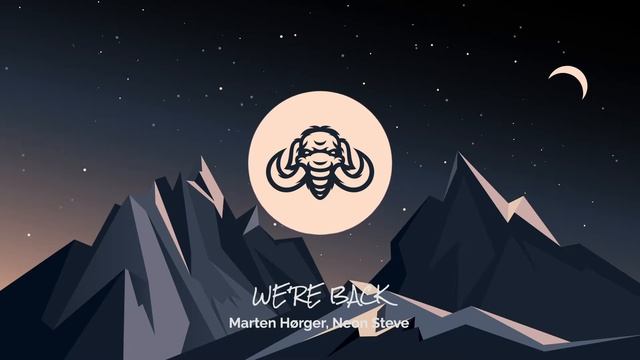 Marten Hørger, Neon Steve - WE'RE BACK смотреть онлайн