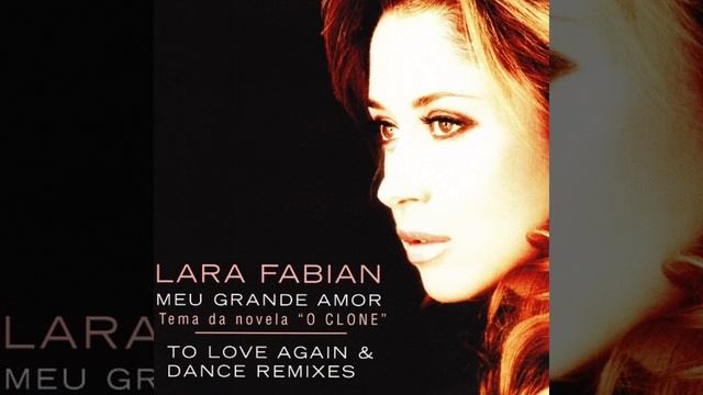 Meu grande amor (Si tu m'aimes) (feat. Lara Fabian) смотреть онлайн