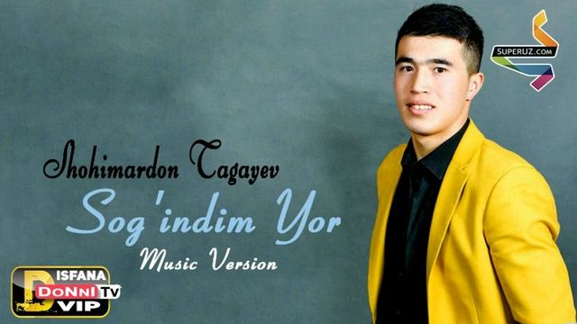 Шохимардон Тагаев — Согиндим Ёр | Shohimardon Tagaev - Sog'indim Yor смотреть онлайн