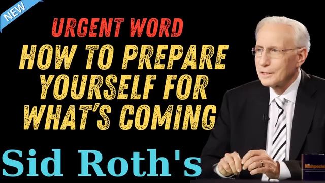 Urgent Word How to Prepare Yourself for What’s Coming _ Sid Roth's смотреть онлайн