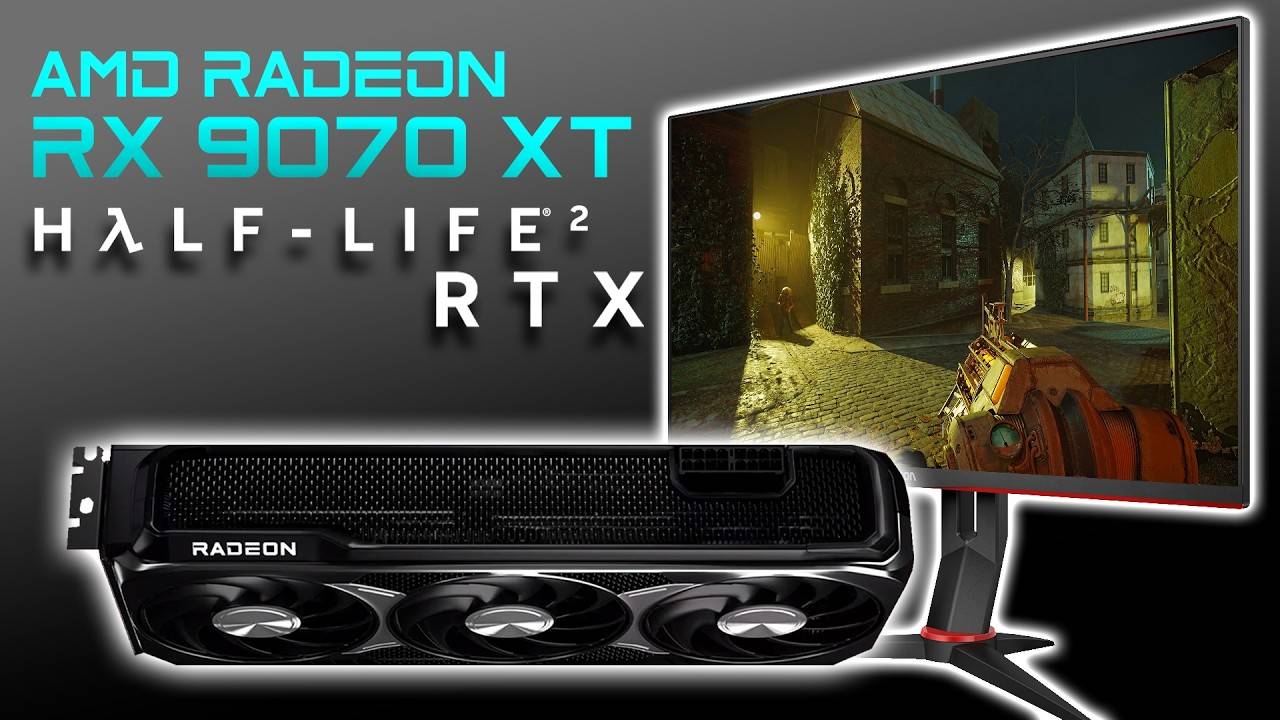 Can The Radeon RX 9070 XT Handle Half Life 2 RTX? смотреть онлайн