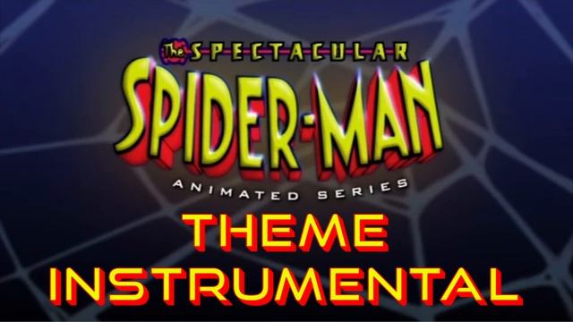 The Spectacular Spider-Man Theme (Instrumental) смотреть онлайн