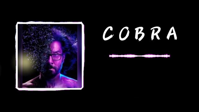 🎧BGM/🎶Ringtone/COBRA/Vikram/2022 смотреть онлайн
