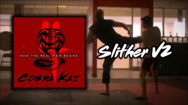 Slither V2 | Cobra Kai Soundtrack Remix смотреть онлайн