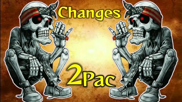 2Pac - Changes ft. Talent смотреть онлайн