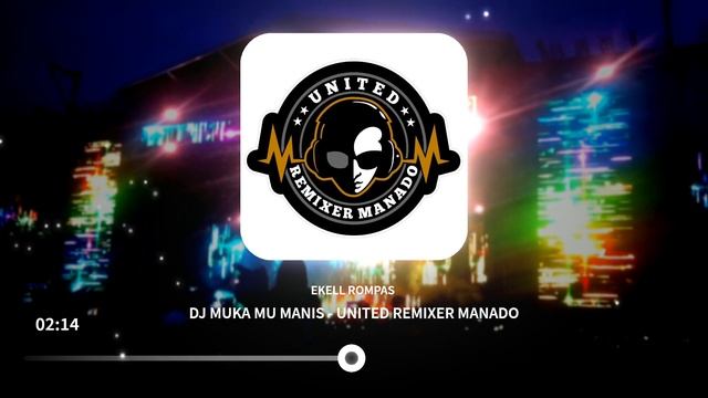 DJ MUKA MU MANIS - EKELL ROMPAS REMIX URM 2K22 смотреть онлайн