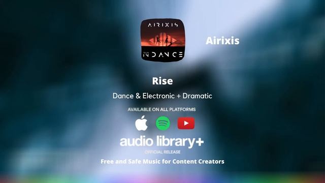 Rise - Airixis | Copyright Free Music смотреть онлайн