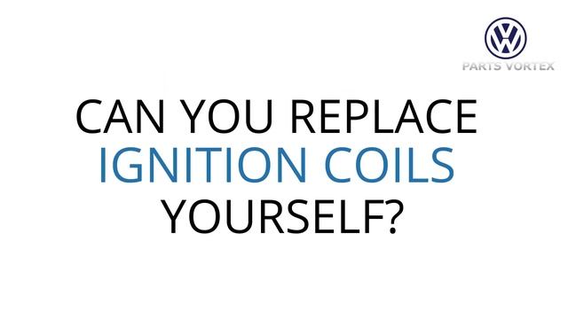 Volkswagen Ignition Coil Buyer's Guide смотреть онлайн
