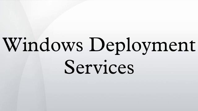 Windows Deployment Services смотреть онлайн