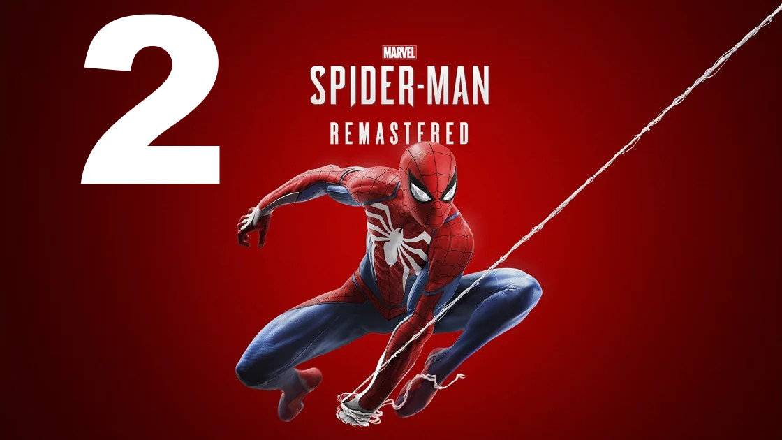 Прохождение Marvel's Spider Man Remastered №2 - Чуть не спалили