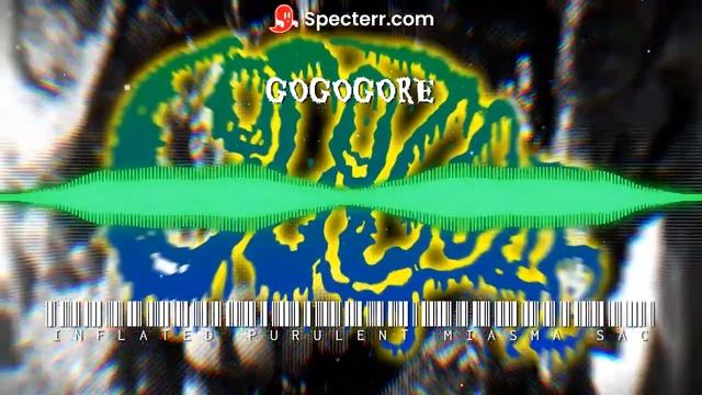 Gogogore - inflated purulent miasma sac-(Single),(2022) смотреть онлайн