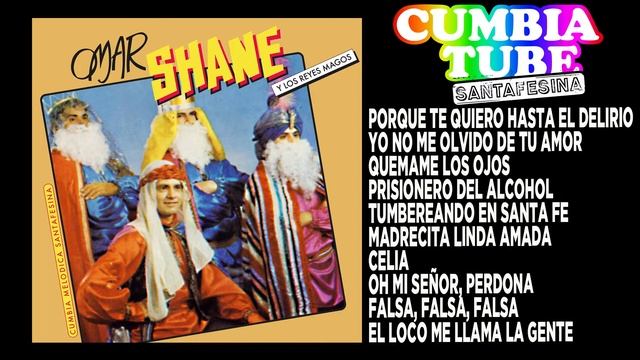 Omar Shane y Los Tres Magos - El Príncipe | Disco Completo Cumbia Tube Santafesina смотреть онлайн