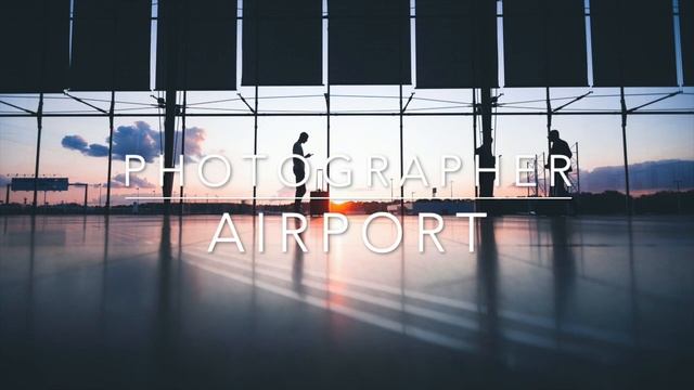 Photographer - Airport смотреть онлайн