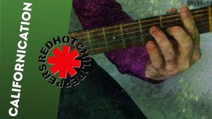 Red Hot Chili Peppers - Californication | Фингерстайл кавер | Табы в описании