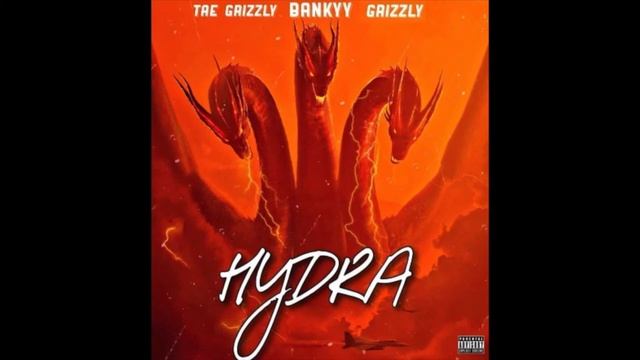 HYDRA-BANKYY x GRIZZLY X TAE GRIZZLY (OFFICIAL AUDIO) смотреть онлайн