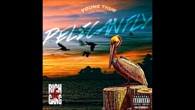 Young Thug - Pelican Fly смотреть онлайн