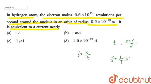 In hydrogen atom, the electron makes `6.6 xx 10^(15)` revolutions per second around смотреть онлайн