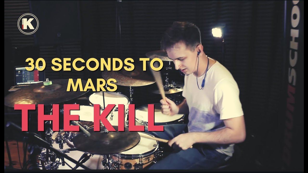 30 Seconds To Mars - The Kill  - Drum Cover | Mitya Shepelev